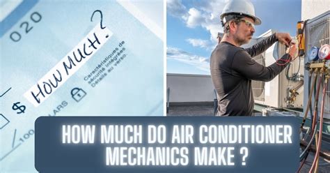 How Much Do Air Conditioner Mechanics Make Find Out Their Earnings