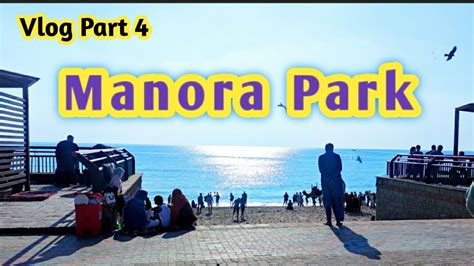 Manora Beach New Park New Vlog 2022 Youtube