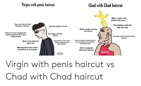 virgin with penis haircut vs chad with chad haircut haircut meme on me me