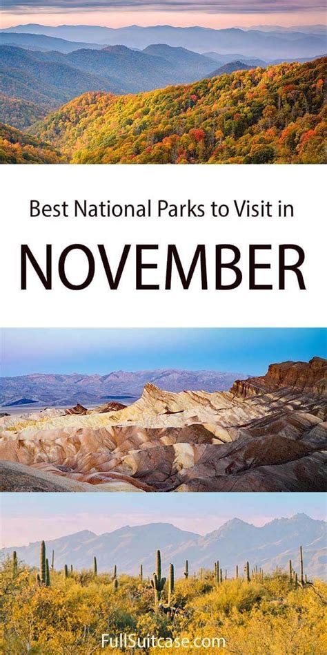 15 Great American National Parks To Visit In November National Parks