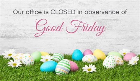 Office Closed Good Friday Nc Realtors®