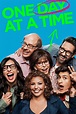 One Day at a Time (TV Series 2017-2020) - Posters — The Movie Database ...