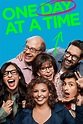One Day at a Time (2017) | The Poster Database (TPDb)