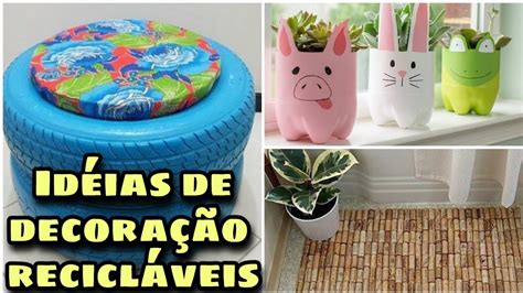 Idéias com MATERIAIS RECICLÁVEIS INSPIRAÇÕES YouTube