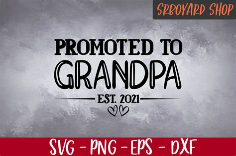 Promoted To Grandpa Est 2021 Svg New Grandpa Svg Future Etsy