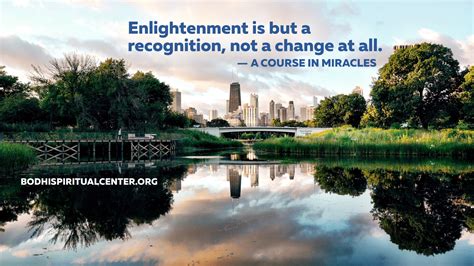 ― helen schucman, a course in miracles. Wednesday Wisdom Quote: Enlightenment From Recognition ...