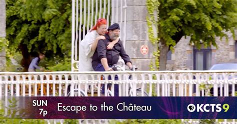 Kcts 9 Promos Escape To The Chateau Season 6 Pbs