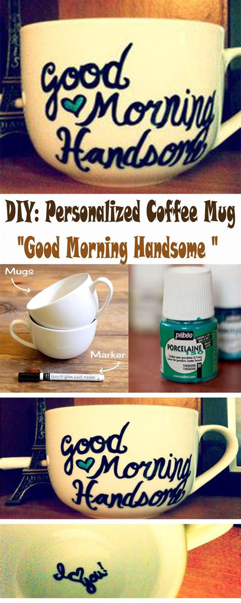 These work for any budget. DIY Personalized Coffee Mug | Romantic gifts for boyfriend ...