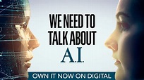 We Need To Talk About A.I. | Trailer | Own it now on Digital - YouTube
