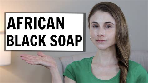 Dermatologist Reviews African Black Soap Dr Dray Youtube