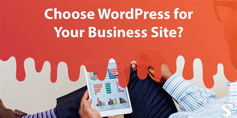 9 Reasons Why You Should Select Wordpress For Your Business