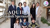 L’Aquila Grandi Speranze, Seconda Puntata: Alla Ricerca di Costanza ...