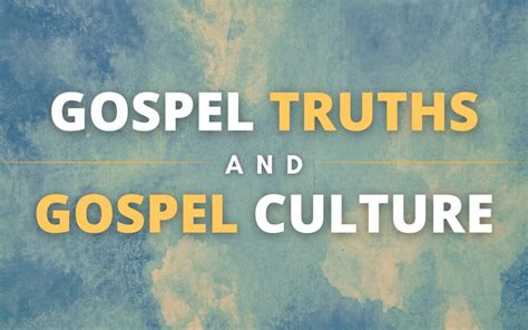 Gospel Truth Produces Gospel Culture Sermon Series Buccleuch Free Church