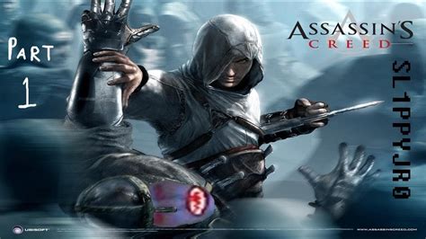Assassin S Creed Gameplay Part 1 FIRST VIDEO YouTube