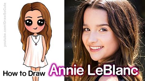 how to draw annie leblanc youtube star youtube i love annie soooooo much draw so cute