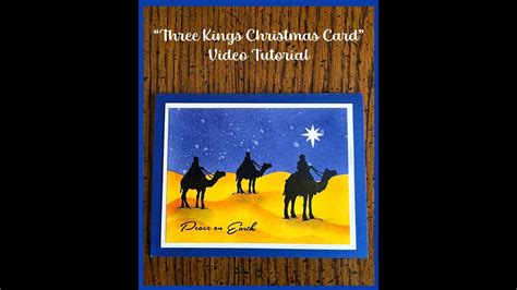 Three Kings Christmas Card Video Tutorial Youtube