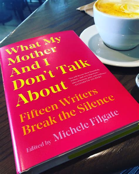 What My Mother And I Dont Talk About By Michele Filgate Book Cover