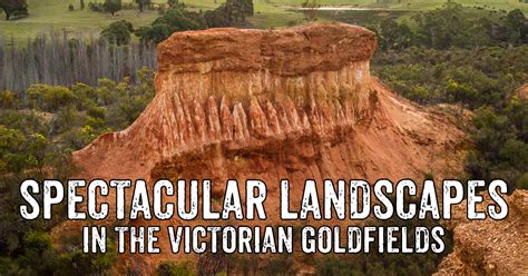 Spectacular Landscapes In The Victorian Goldfields Goldfields Guide