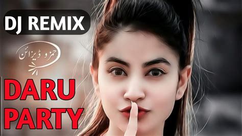 Daru Party Dj Remix Ll Daru Party New Song Ll Dj Remix Brajesh Kumar Ll