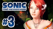 Sonic the Hedgehog 2006 - 3 - Sonic Episode: Rescuing Princess Elise ...