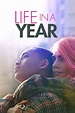 Life in a Year - Film online på Viaplay