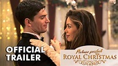Picture Perfect Royal Christmas - Official Trailer - YouTube