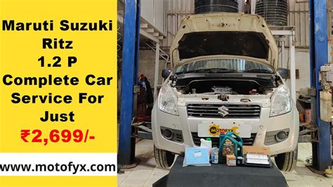 Maruti Suzuki Ritz Complete Car Service Just ₹ 2699 Genuine Oem