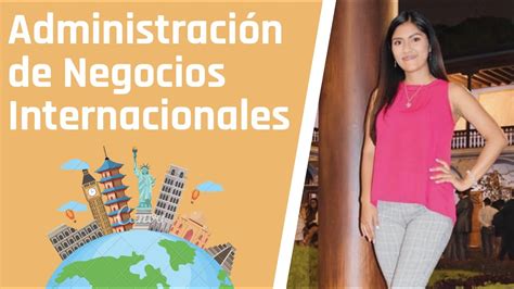 Administración De Negocios Internacionales En San Marcos Cursos