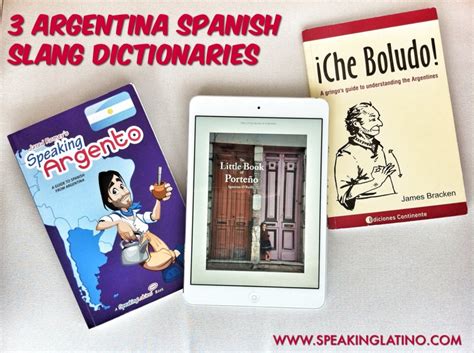 Looking For An Argentina Spanish Slang Dictionary Check