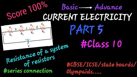 Current Electricity Class 10 Part 5 Series Combination Of