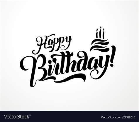 Happy Birthday Lettering Text Birthday Greeting Vector Image 13200 The Best Porn Website