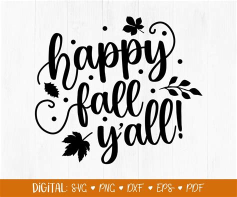 Happy Fall Yall Svg Fall Svg Autumn Svg Thanksgiving Svg Hello