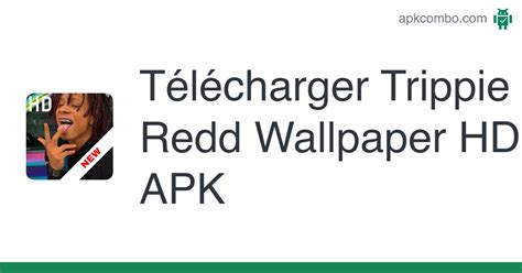 Trippie Redd Wallpaper HD APK Android App Télécharger Gratuitement