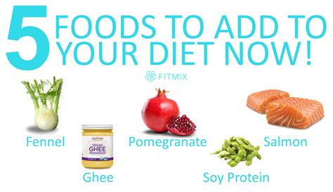 5 foods you need to add to your diet now
