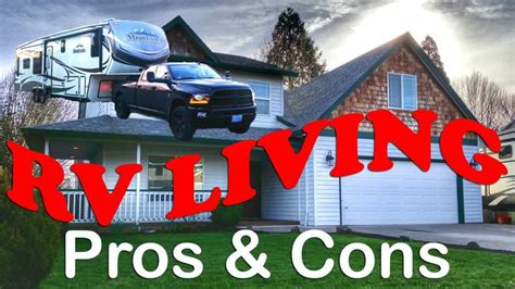 Full Time Rv Living Challenges And Benefits Pros And Cons Rv Life Rv