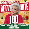 Hallmark Channel and MeTV Celebrate Betty White's 100th Birthday; Ben ...