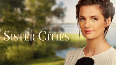 Is Sister Cities On Netflix In Canada Where To Watch The Movie New On Netflix Canada