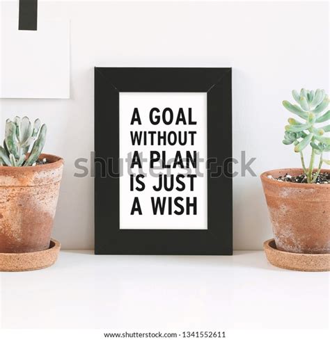 Inspirational Quote Goal Without Plan Just Stock Photo 1341552611
