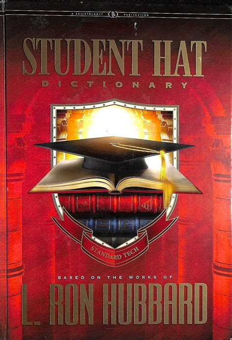Student Hat Dictionary Based On The Works Of L Ron Hubbard L Ron