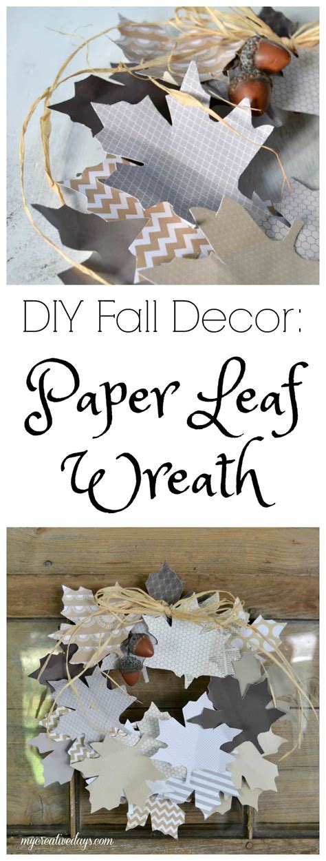 Diy Fall Decor Paper Leaf Wreath My Creative Days