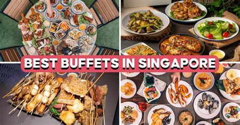 17 Best Buffets In Singapore For All Budgets Eatbook Sg