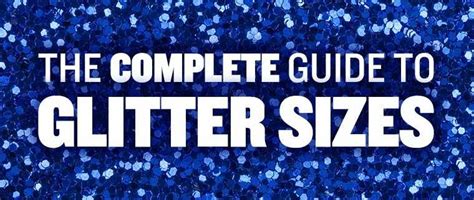 The Complete Guide To Glitter Sizes Online Painting Arts And Crafts
