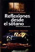 Reflexiones desde el sótano - Película 1995 - SensaCine.com