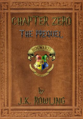 Harry potter and the prisoner of azkaban. Download Harry Potter The Prequel - Chapter Zero by JK Rowling (PDF)
