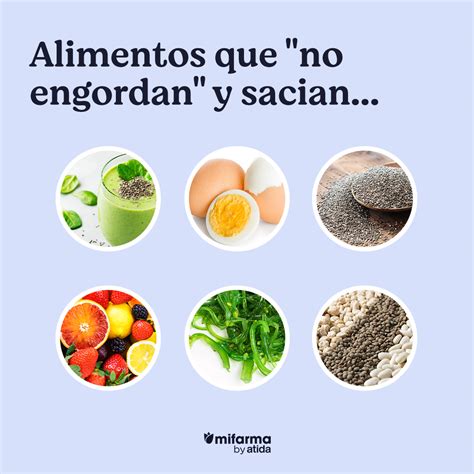 10 Comidas Que No Engordan Y Llenan