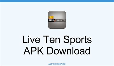 Live Ten Sports Apk Download For Android Androidfreeware