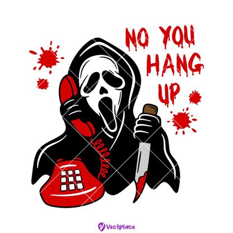Scream No You Hang Up Svg Halloween Svg Cut File Cricut Png Vector Vectplace