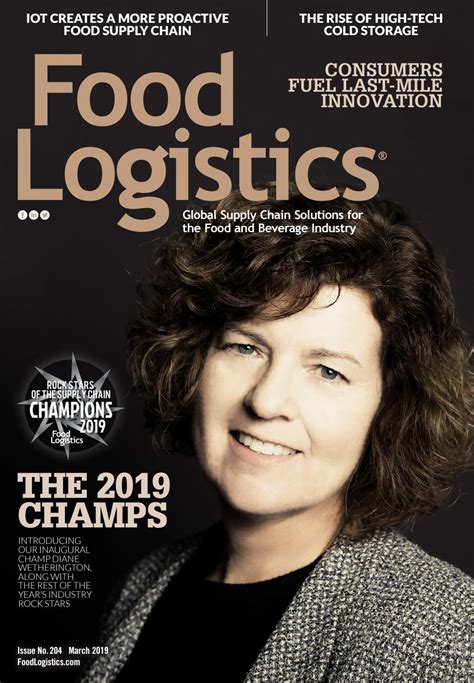 Food Logistics June 2019 By Supply Demand Chainfood Logistics Issuu
