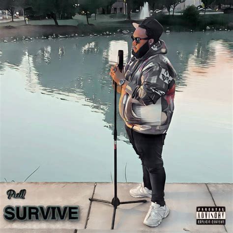 Survive Single By Prell Spotify