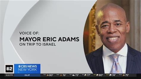 Mayor Adams Shares Update On Israel Trip Youtube